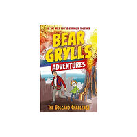 Bonnier Zaffre A Bear Grylls Adventure 7: The Volcano Challenge (häftad, eng)