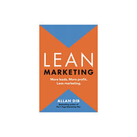 Page Two Books, Inc. Lean Marketing (inbunden, eng)