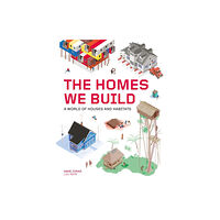 Hachette Children's Group The Homes We Build (inbunden, eng)