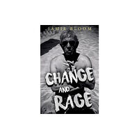 Pegasus Elliot Mackenzie Publishers Change and Rage (häftad, eng)