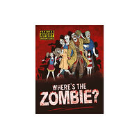 Michael O'Mara Books Ltd Where's the Zombie? (häftad, eng)