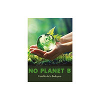 Badger Publishing No Planet B (häftad, eng)