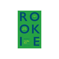 Carcanet Press Ltd Rookie (häftad, eng)