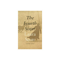 Carcanet Press Ltd The Fourth Sister (häftad, eng)