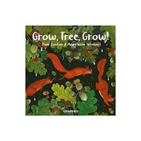 Graffeg Limited Grow, Tree, Grow! (häftad, eng)