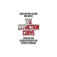 Emerald Publishing Limited The Extinction Curve (häftad, eng)