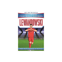 John Blake Publishing Ltd Lewandowski (Ultimate Football Heroes - the No. 1 football series) (häftad, eng)