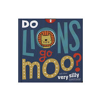 MAKE BELIEVE IDEAS Do Lions Go Moo? (bok, board book, eng)