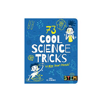 Arcturus publishing ltd 73 Cool Science Tricks to Wow Your Friends! (häftad, eng)