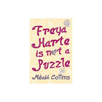 O'Brien Press Ltd Freya Harte is not a Puzzle (häftad, eng)