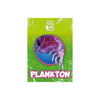 BookLife Publishing Plankton (inbunden, eng)