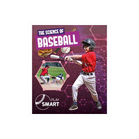 BookLife Publishing The Science of Baseball (inbunden, eng)