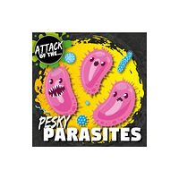 BookLife Publishing Pesky Parasites (inbunden, eng)