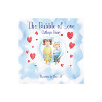 Troubador Publishing The Bubble of Love (häftad, eng)