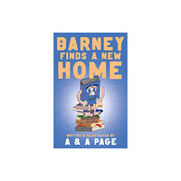 Troubador Publishing Barney Finds a New Home (häftad, eng)