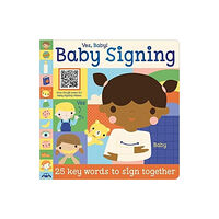 MAKE BELIEVE IDEAS Yes Baby! Baby Signing (bok, board book, eng)