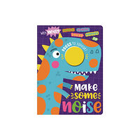 MAKE BELIEVE IDEAS Make Some Noise! (bok, board book, eng)