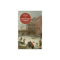 Hachette Children's Group The National Gallery Masterpiece Classics: A Christmas Carol (inbunden, eng)
