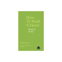 Liverpool University Press How To Wash A Heart (häftad, eng)