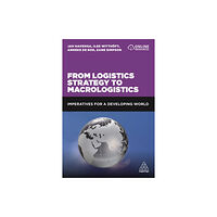 Kogan Page Ltd From Logistics Strategy to Macrologistics (häftad, eng)