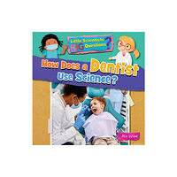 Ruby Tuesday Books Ltd How Does a Dentist Use Science? (häftad, eng)