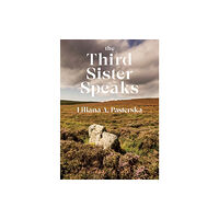 Cinnamon Press The Third Sister Speaks (häftad, eng)