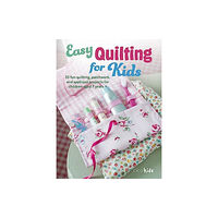 CICO Books Easy Quilting for Kids (häftad, eng)