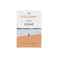 Olympia Publishers The Coconut Leaf's Song (häftad, eng)