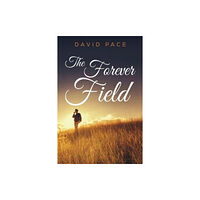 Olympia Publishers The Forever Field (häftad, eng)