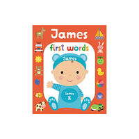 Gardners Personalisation First Words James (bok, board book, eng)