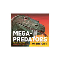 Hachette Children's Group Mega-Predators of the Past (häftad, eng)