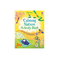 Usborne Publishing Ltd Calming Nature Activity Book (häftad, eng)