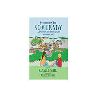Cranthorpe Millner Publishers Summer in Somersby (häftad, eng)
