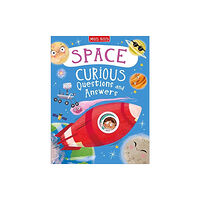 Miles Kelly Publishing Ltd Space Curious Questions and Answers (inbunden, eng)