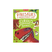 Miles Kelly Publishing Ltd Dinosaurs & Prehistoric Life Curious Questions & Answers (inbunden, eng)