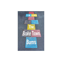 Olympia Publishers The Broke Town Bums (häftad, eng)