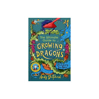 Templar Publishing The Ultimate Guide to Growing Dragons (The Boy Who Grew Dragons 6) (häftad, eng)