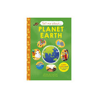 Templar Publishing Tell Me About: Planet Earth (inbunden, eng)