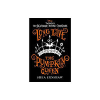 Bonnier Books Ltd Long Live the Pumpkin Queen (häftad, eng)