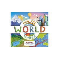 Templar Publishing How the World Works (häftad, eng)