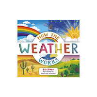 Templar Publishing How the Weather Works (häftad, eng)