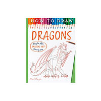 Bonnier Books Ltd How To Draw Dragons (häftad, eng)