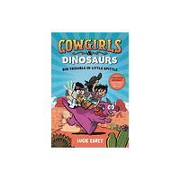 Templar Publishing Cowgirls and Dinosaurs (häftad, eng)