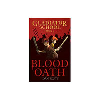 Bonnier Books Ltd Gladiator School 1: Blood Oath (häftad, eng)