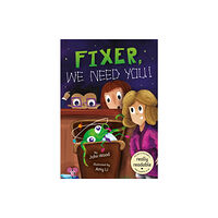 BookLife Publishing Fixer, We Need You! (häftad, eng)