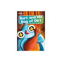 BookLife Publishing Burt and His Bag of Dirt (häftad, eng)