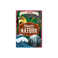 BookLife Publishing Nasty Nature (häftad, eng)