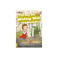 BookLife Publishing The Day the Wishing Well Went Dry (häftad, eng)