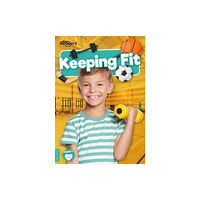 BookLife Publishing Keeping Fit (häftad, eng)