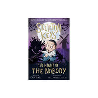 Little Tiger Press Group Skeleton Keys: The Night of the Nobody (häftad, eng)